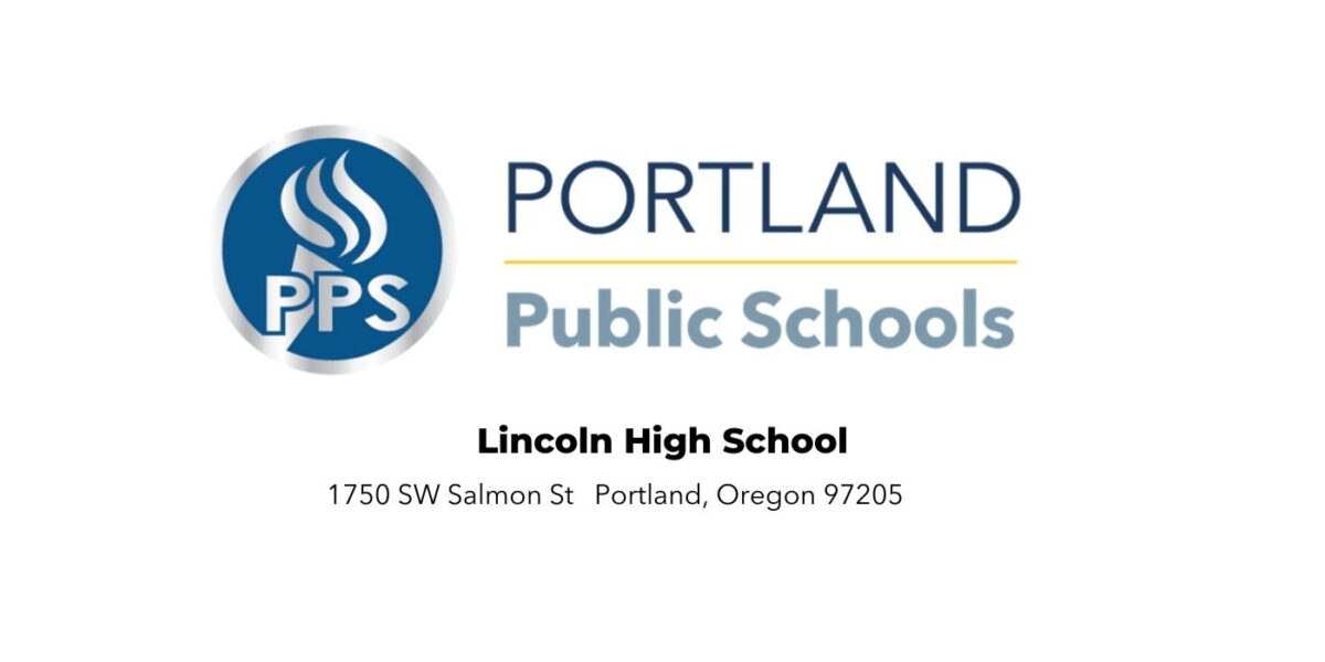 Lincoln High School, Portland Public School